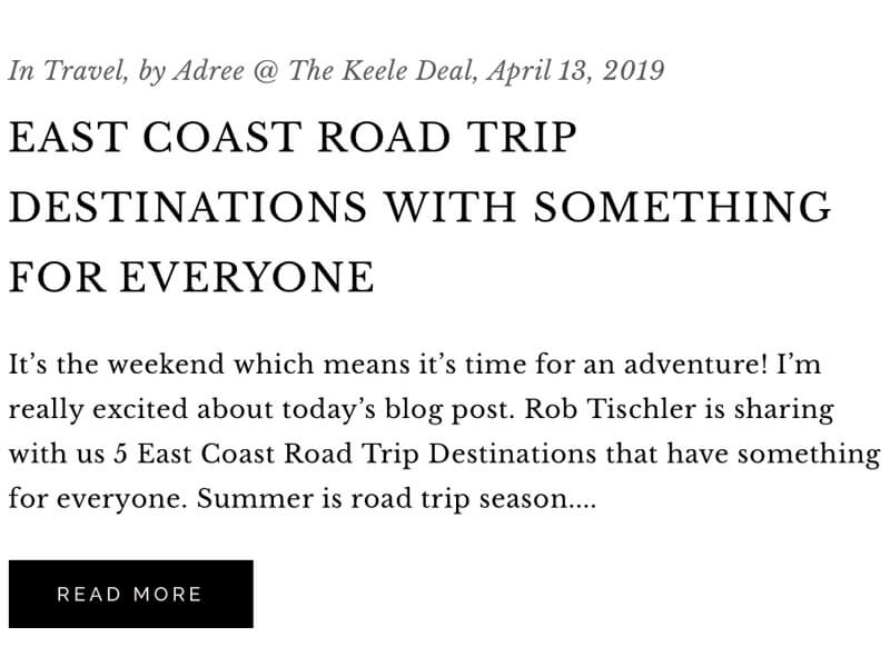 The Keele Deal: East Coast Road Trip Destinations with Something for Everyone