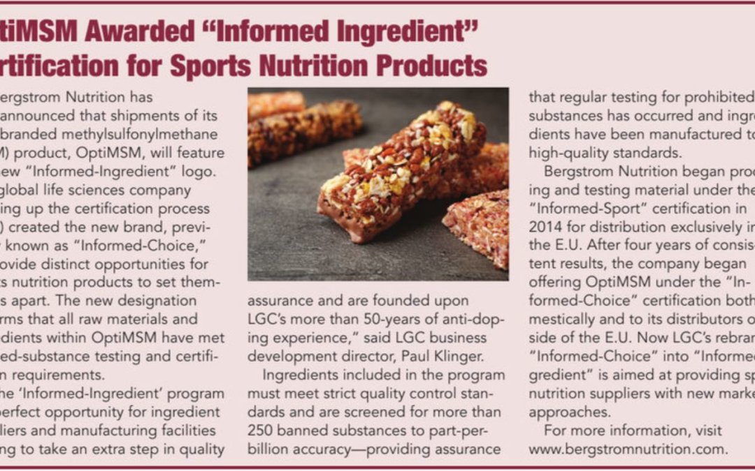 Nutrition Industry Executive: OptiMSM Awarded “Informed Ingredient” Certification for Sports Nutrition Products