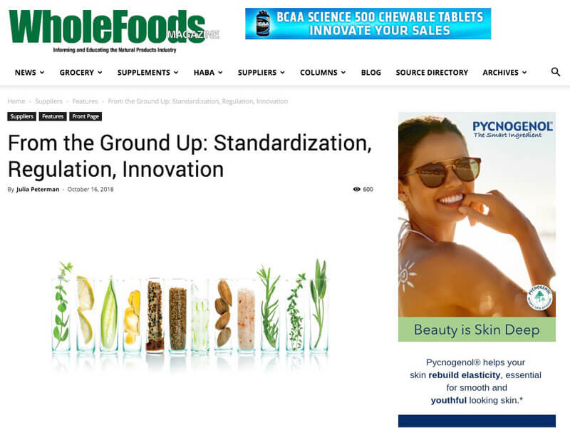 Whole Foods Magazine: From the Ground Up: Standardization, Regulation, Innovation