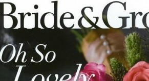 Eat Your Heart Out in Bride & Groom Magazine