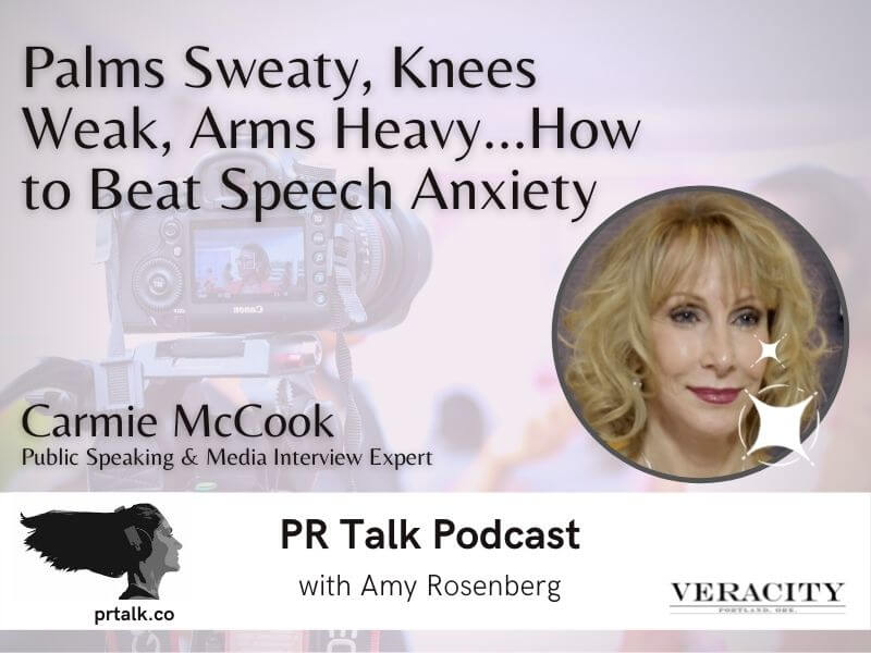 How to Beat Speech Anxiety with Carmie McCook [Podcast]
