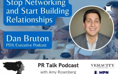 Stop Networking and Start Building Relationships with Dan Bruton [Podcast]