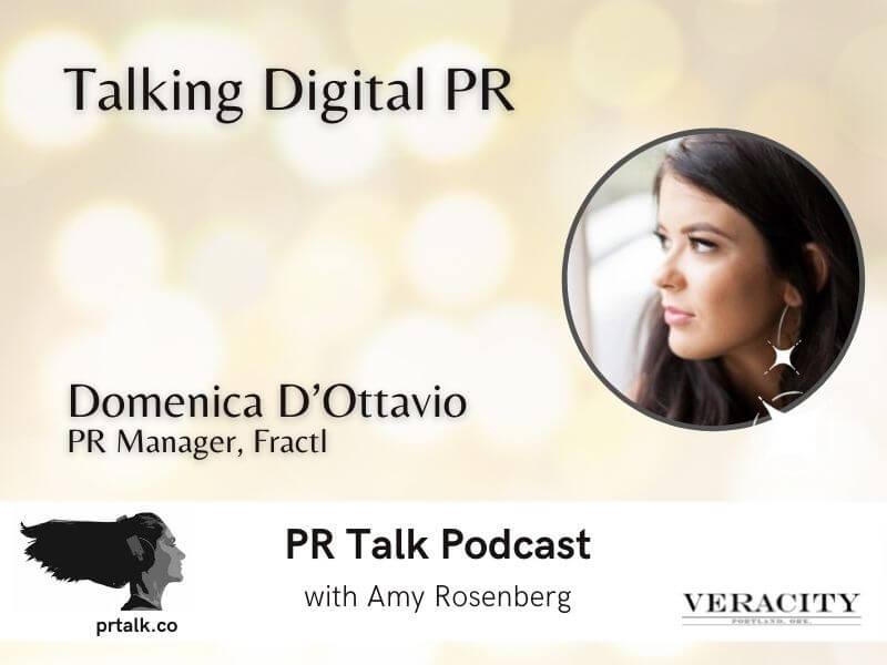 Talking Digital PR with Domenica D’Ottavio [Podcast]