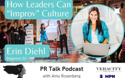How Leaders Can “Improv” Company Culture With Erin Diehl [Podcast]