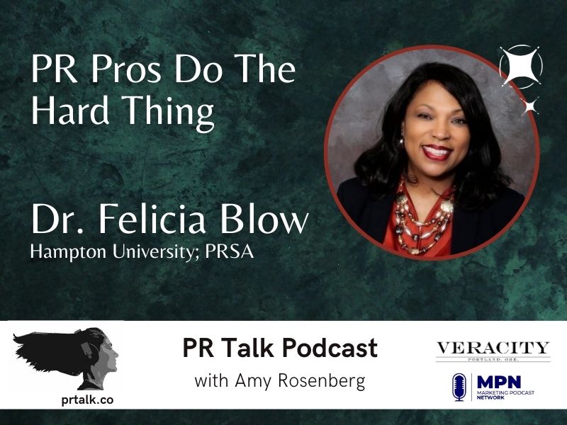 Doing the Hard Thing in a Diverse World with Dr. Felicia Blow [Podcast]