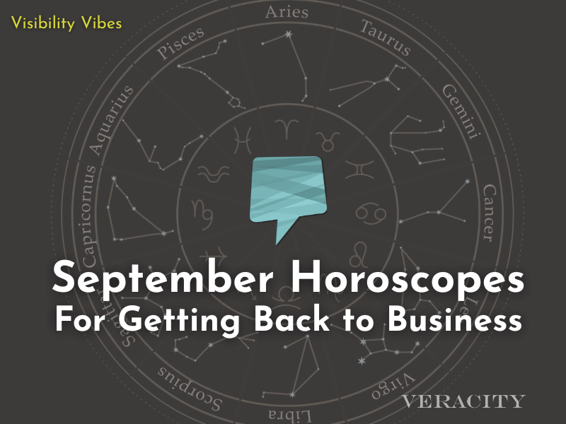 September 2025 Horoscopes for Getting Back to Business