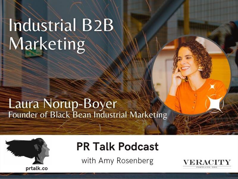 Industrial B2B Marketing with Laura Norup Boyer