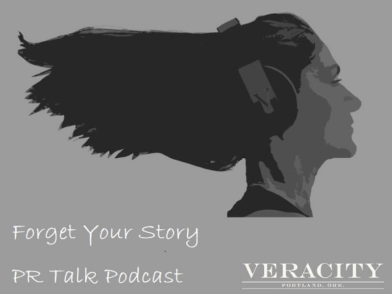 Podcast: Forget Your Story