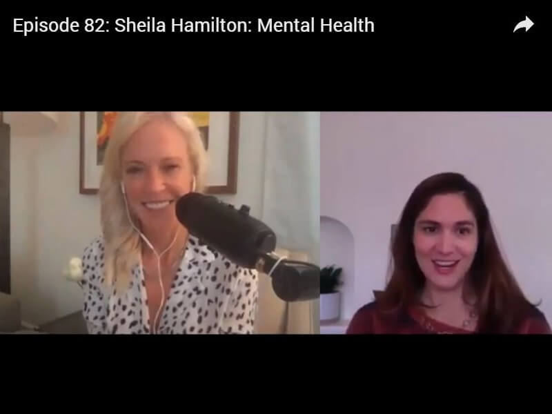 Sheila Hamilton: Mental Health Advocate [Podcast]