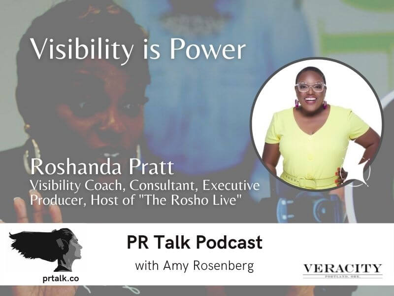 Visibility is Power on PR Talk
