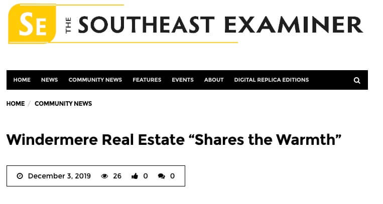 The Southeast Examiner: Windermere Real Estate “Shares the Warmth”