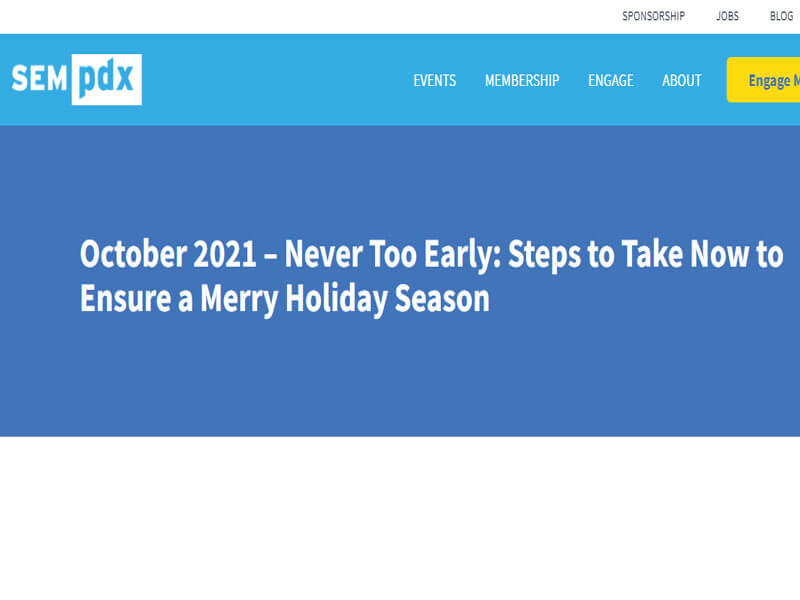 SEMpdx: Never Too Early: Steps to Take Now to Ensure a Merry Holiday Season