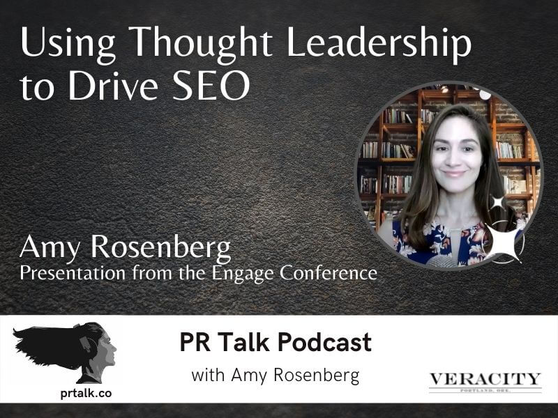 Using Thought Leadership to Drive SEO [Podcast]