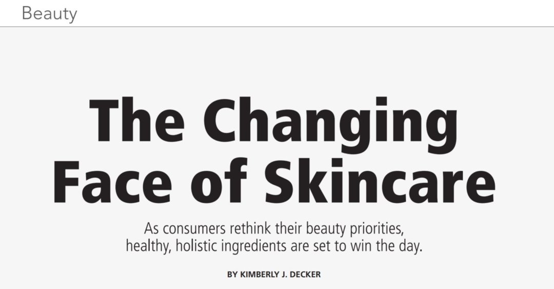 Nutritional Outlet: The Changing Face of Skincare